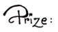 prize